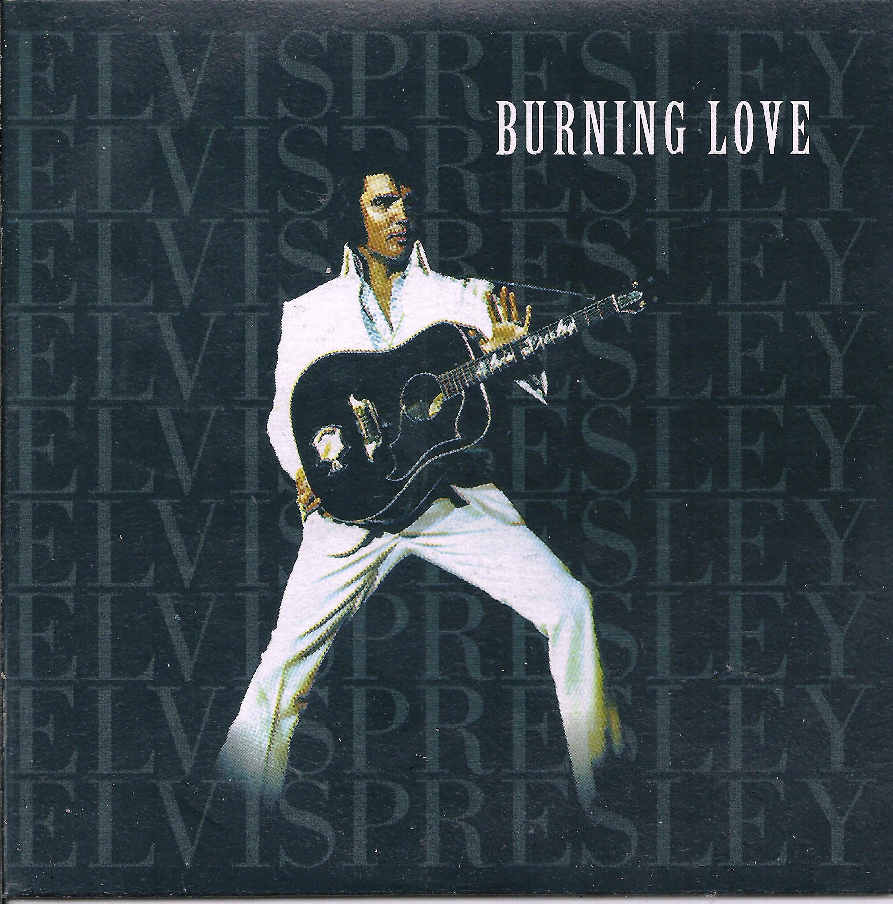 Песня love burn. Burning Love Элвис Пресли. Elvis 1972 Burning Love. Burning Love Элвис Пресли 1973. Боринг лов Элвис.