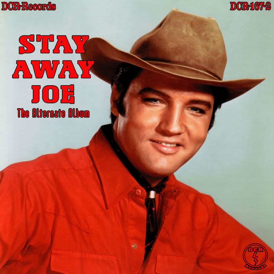 Stay Away Joe - The Alternate Album