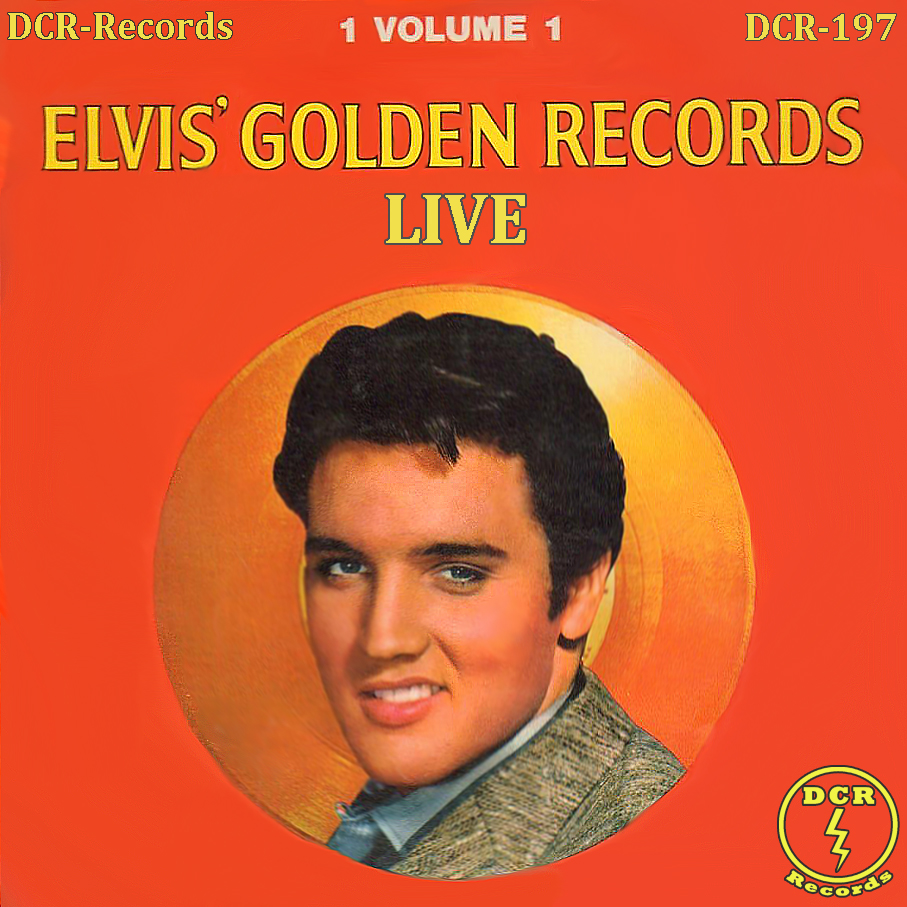 1 Volume 1 Elvis' Golden Records Live